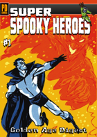 Spooky Super-Heroes #1