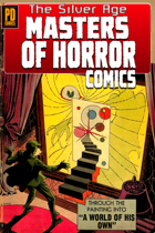 Masters of Horror Comics: The Silver Age