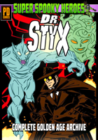 Super Spooky Heroes: Dr. Styx