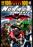 The H.O.R.R.O.R. Agents 100 Page Giant Super Spooktacular