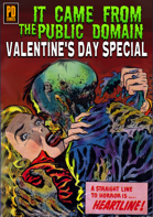 It Came From The Public Domain: Valentine's Day Special