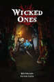 Wicked Ones: Deluxe Edition