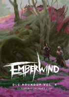 EMBERWIND DLC Roundup Vol. 4 (October-November 2018)