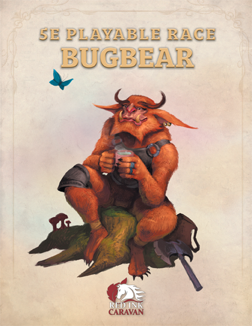 5e Playable Race – Bugbear - Red Ink Caravan | 5e Player Options ...