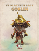 5e Playable Race - Goblin