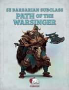5e Barbarian Subclass – Path of the Warsinger