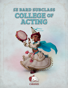5e Bard Subclass – College of Acting