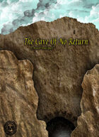The Cave Of No Return