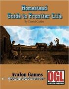 Homestead: Guide to Frontier Life