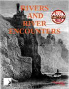 Rivers And River Encounters
