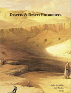Deserts & Desert Encounters