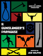 A Gunslinger's Paradise