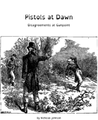 Pistols at Dawn