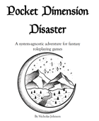 Pocket Dimension Disaster