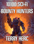 1d100 Sci-Fi Bounty Hunters