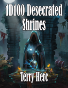 1d100 Desecrated Shrines