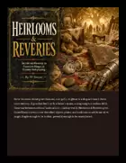 Heirlooms & Reveries