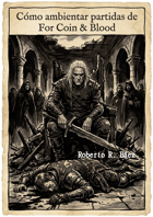 Cómo Ambientar partidas de For Coin & Blood