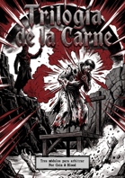 TRILOGÍA DE LA CARNE