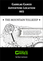 Adventure Location 003 - The Mountain Tollkeep