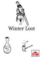 One & Done, Side Issue, Winter Loot