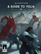 Bloodpunk - A Guide to Tolia 5E