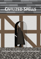 Civilized Spells