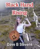 Black Hand Rising - Campaign