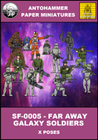 SF-0005 - FAR AWAY GALAXY SOLDIERS