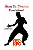Kung Fu Classics Playtest Edition