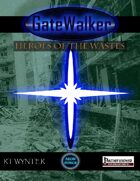 GateWalker: Heroes of the Wastes