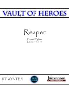 Vault of Heroes - Reaper