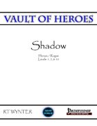 Vault of Heroes - Shadow