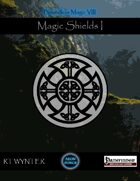 Magic Shields I - Boundless Magic