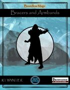 Bracers and Armbands I - Boundless Magic