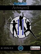 Archetypes II - Boundless Magic