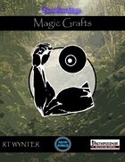 Magic Grafts - Boundless Magic