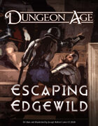 Escaping Edgewild