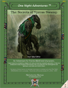 The Secrets of Ypress Swamp (Levels 1-3)