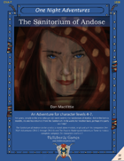 The Sanitorium of Andose (Levels 4-7)
