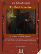 The Dead Councilor (Levels 10-11)