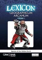 Lexicon Geographicum Arcanum vol 1 Species of the Hollow Earth