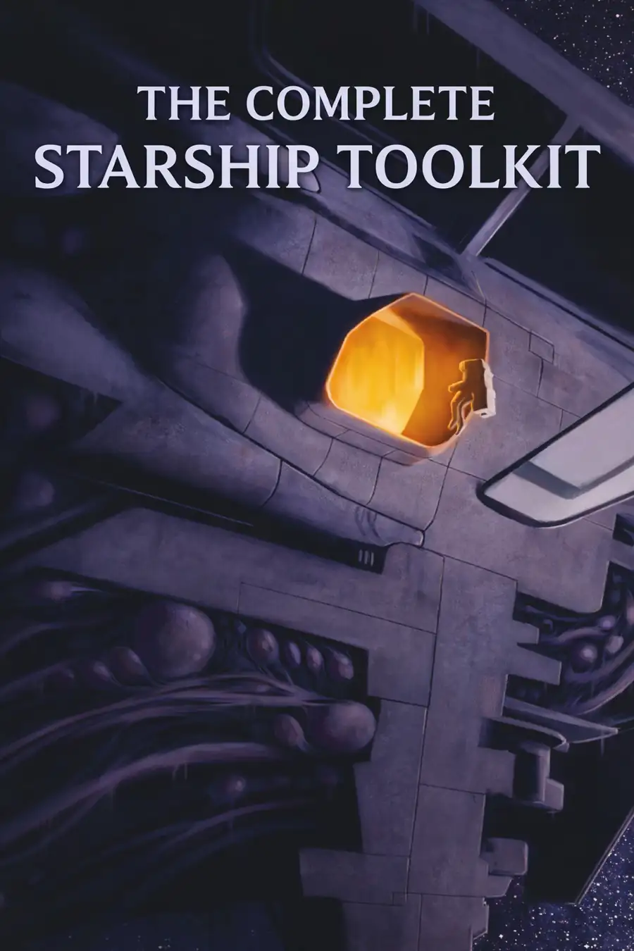 Portada de THE COMPLETE STARSHIP TOOLKIT