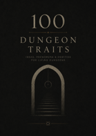 100 Dungeon Traits