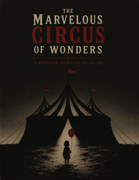 ZERO PREP: THE MARVELOUS CIRCUS OF WONDERS