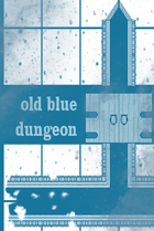 Old Blue Dungeon