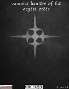 Vampire Hunters of the Argent Order