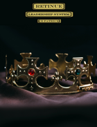 Retinue: A Leadership System for Kings & Kingpins