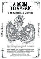 A Doom To Speak: The Almagast Caverns