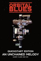 Orbital Blues: Quickstart: An Unchained Melody